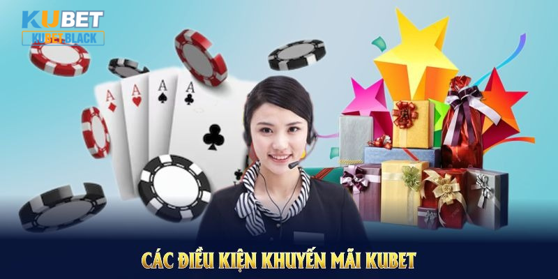 Các điều kiện khuyến mãi KUBET mà thành viên cần tuân thủ