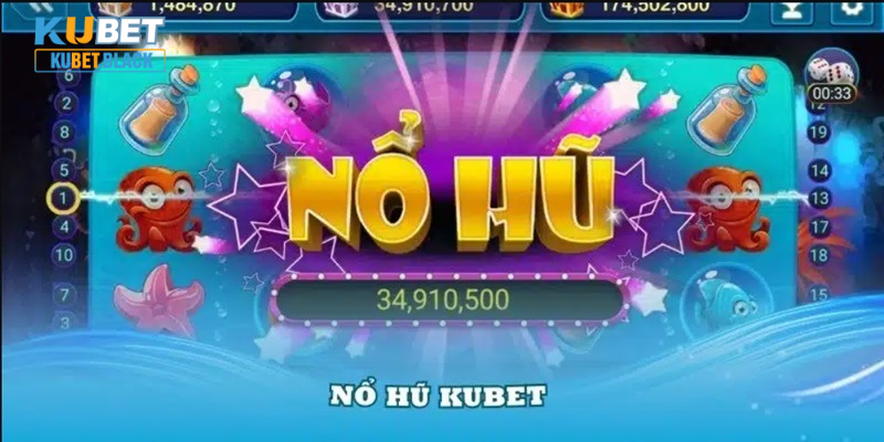 Kinh nghiệm săn thưởng nổ hũ tại nền tảng KUBET