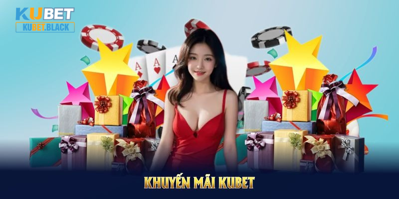 Khuyến mãi KUBET